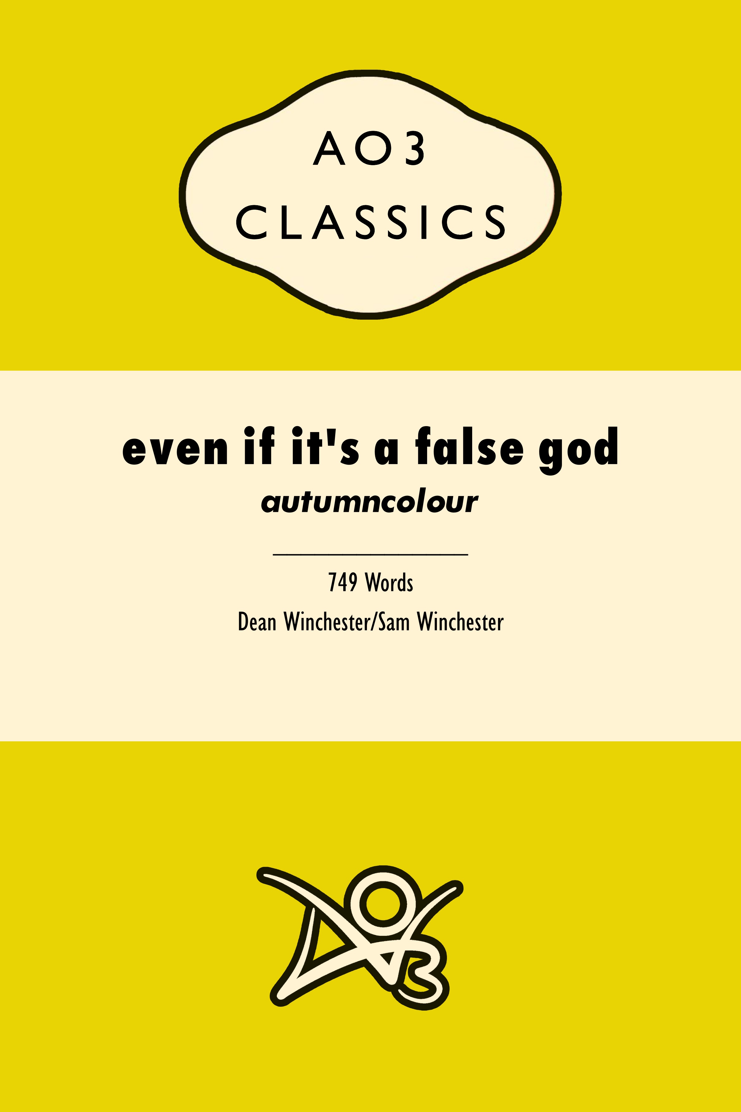 even if it's a false god
