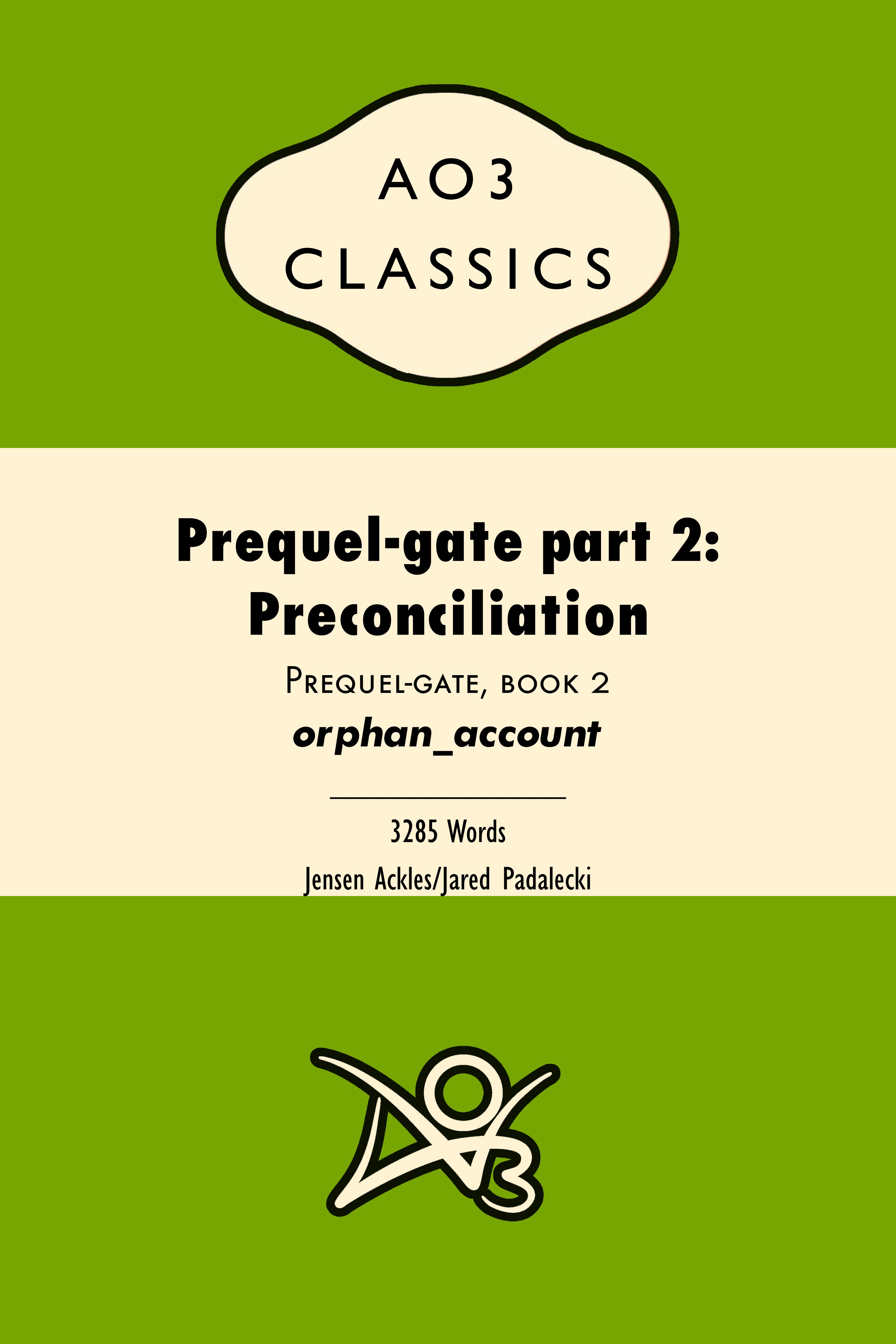 Prequel-gate part 2: Preconciliation
