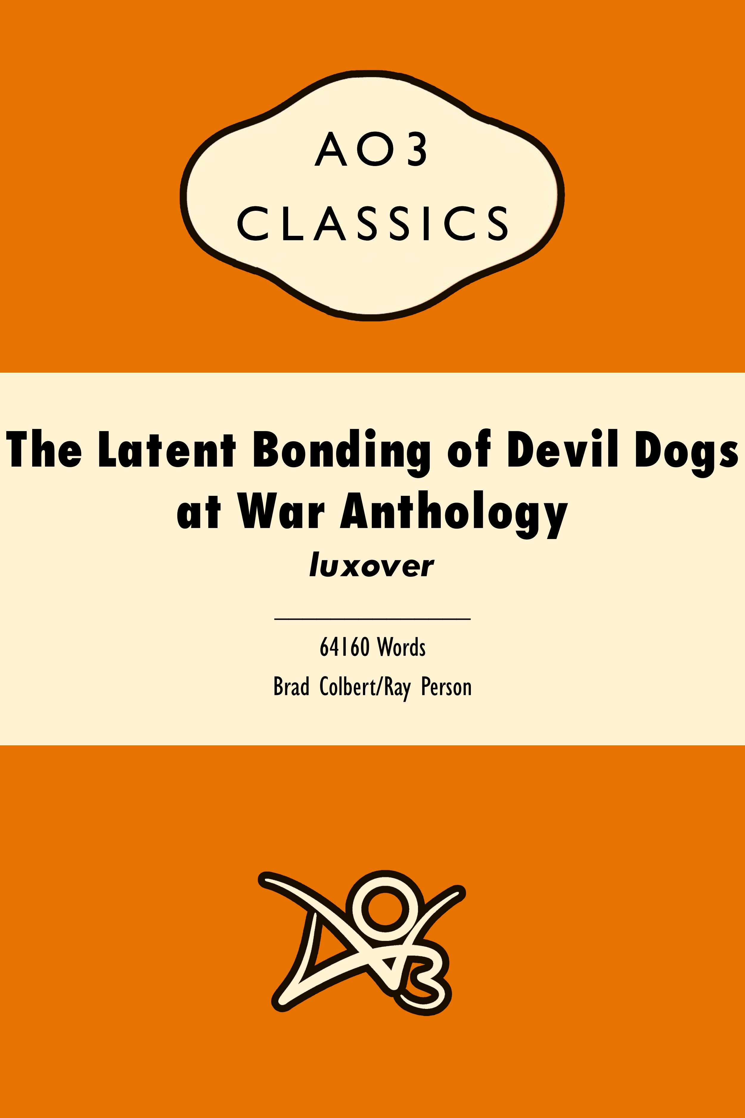 The Latent Bonding of Devil Dogs at War Anthology